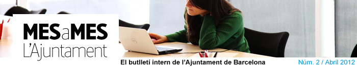 El butlletí  intern de l'Ajuntament de Barcelona Núm. 2 / Abril 2012