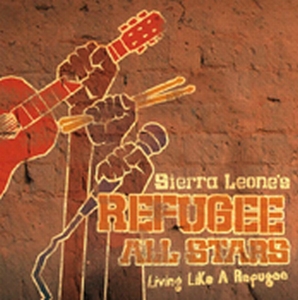 Sierra Leone's Refugee All Stars